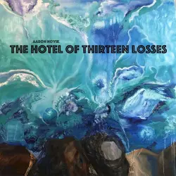 The Hotel of Thirteen Losses