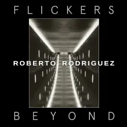Flickers Beyond