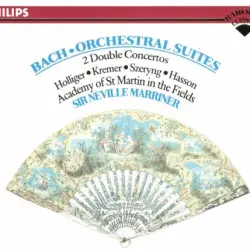 Orchestral Suites / 2 Double Concertos