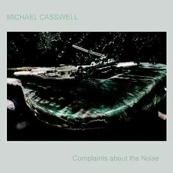 Complaints about the Noise