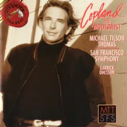 Copland: The Modernist Copland: The Modernist