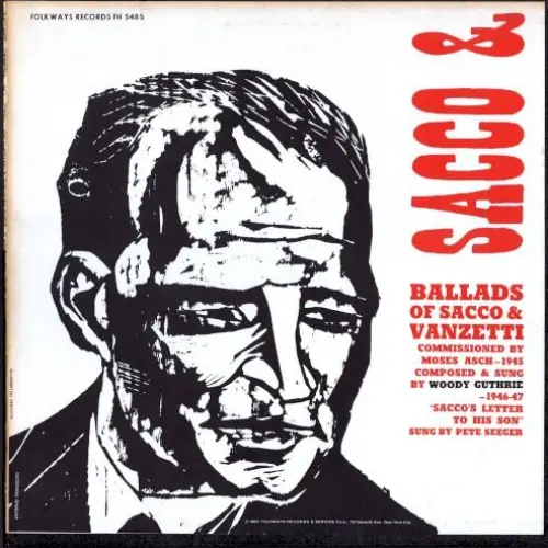 Ballads of Sacco & Vanzetti