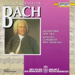 Ouvertùren Nos 3 & 4, Konzerte Concertos BWV 1060 & 1063