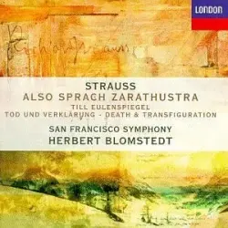 Also sprach Zarathustra / Tod und Verklärung / Till Eulenspiegels lustige Streiche Also sprach Zarathustra / Tod und Verklärung / Till Eulenspiegels lustige Streiche