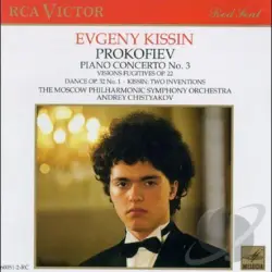 Piano Concerto No. 3 (Moscow Philharmonic Symphony Orchestra feat. conductor: Andrey Chistyakov, piano: Evgeny Kissin) Piano Concerto No. 3 (Moscow Philharmonic Symphony Orchestra feat. conductor: Andrey Chistyakov, piano: Evgeny Kissin)