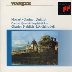Clarinet Quintet / Clarinet Quartet / Kegelstatt Trio