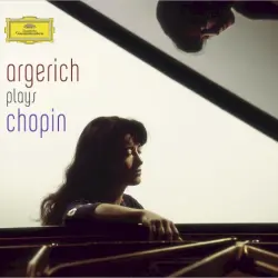 Argerich Plays Chopin Argerich Plays Chopin