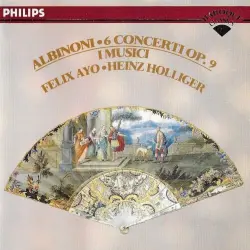 Tomaso Albinoni: Six Concerti, Op 9