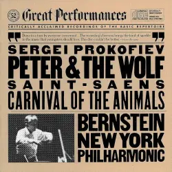 CBS Great Performances, Volume 52: Prokofiev: Peter & The Wolf / Saint-Saëns: Carnival of the Animals CBS Great Performances, Volume 52: Prokofiev: Peter & The Wolf / Saint-Saëns: Carnival of the Animals