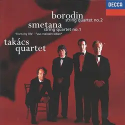 Borodin: String Quartet no. 2 / Smetana: String Quartet no. 1
