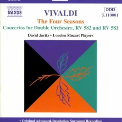 The Four Seasons / Concertos for Double Orchestra, RV 582 and RV 581