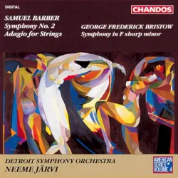 Barber: Symphony no. 2 / Adagio for Strings / Bristow: Symphony in F-sharp minor