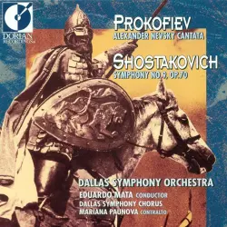 Prokofiev: Alexander Nevsky Cantata / Shostakovich: Symphony no. 9, op. 70 Prokofiev: Alexander Nevsky Cantata / Shostakovich: Symphony no. 9, op. 70