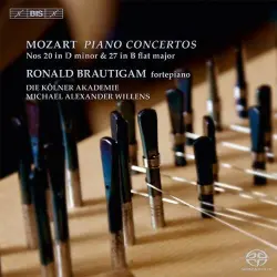 Piano Concertos nos. 20 in D minor & 27 in B-flat major Piano Concertos nos. 20 in D minor & 27 in B-flat major