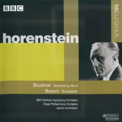 Bruckner: Symphony no. 3 / Busoni: Tanzwalzer