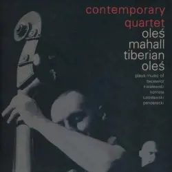 Contemporary Quartet Plays Music of Bacewicz, Kisielewski, Komsta, Lutosławski, Penderecki
