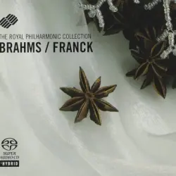 Brahms: Sonate für Violine und Klavier op. 78 / Franck: Sonate für Violine und Klavier A-Dur