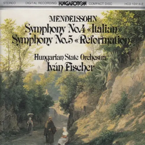 Symphony No. 4 "Italian" / Symphony No. 5 "Reformation"