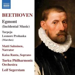 Egmont (Incidental Music) / Tarpeja / Leonore Prohaska (Marches)