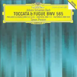 Toccata & Fugue, BWV 565 Toccata & Fugue, BWV 565