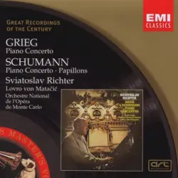 Grieg: Piano Concerto / Schumann: Piano Concerto / Papillons Grieg: Piano Concerto / Schumann: Piano Concerto / Papillons