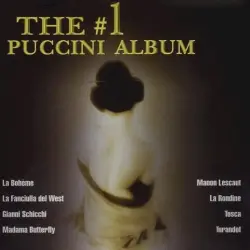 The #1 Puccini Album The #1 Puccini Album