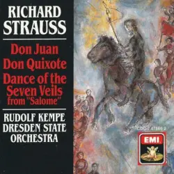 Don Juan / Don Quixote / Dance of the Seven Veils (Rudolf Kempe, Dresden State Orchestra) Don Juan / Don Quixote / Dance of the Seven Veils (Rudolf Kempe, Dresden State Orchestra)