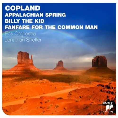 Appalachian Spring / Billy the Kid / Fanfare for the Common Man