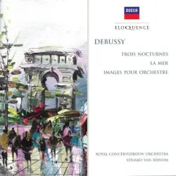 Trois Nocturnes / La Mer / Images pour orchestre