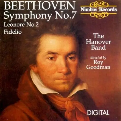 Symphony no. 7 / Overtures Fidelio and Leonore no. 2
