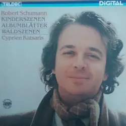 Kinderszenen / Waldszenen / Albumblätter