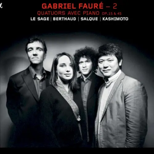 Quatuors avec piano, op. 15 & 45