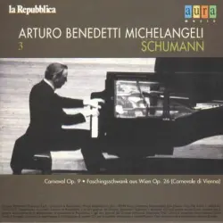 Michelangeli Vol.3: Schumann