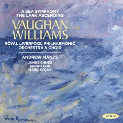 A Sea Symphony / The Lark Ascending
