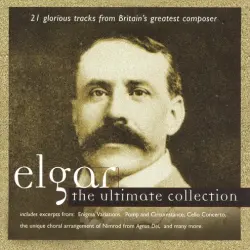 Elgar - The Ultimate Collection Elgar - The Ultimate Collection