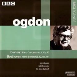 Brahms: Piano Concerto no. 2 op. 83 / Beethoven: Piano Sonata no. 32 op. 111
