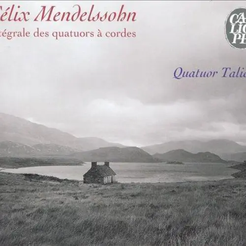 Mendelssohn: Intégrale des quatuors à cordes