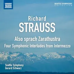 Also sprach Zarathustra / Four Symphonic Interludes from Intermezzo