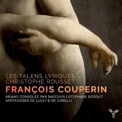 Ariane consolée par Bacchus / Apothéoses de Lully & de Corelly