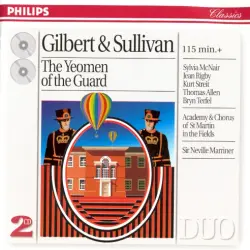 Gilbert & Sullivan: The Yeomen of the Guard