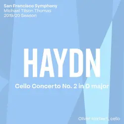 Haydn: Cello Concerto No. 2 Haydn: Cello Concerto No. 2