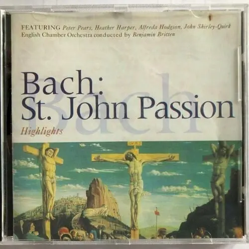 BACH: ST JOHN PASSION (HIGHLIGHTS)