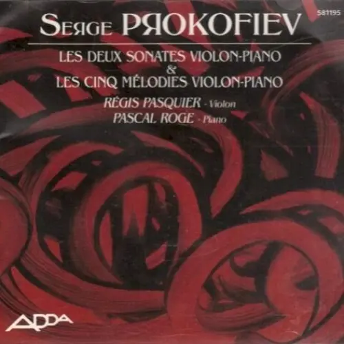 Les deux sonates violon-piano & Les cinq mélodies violon-piano