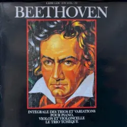 Intégrale des trios et variations pour piano, violon et violoncelle