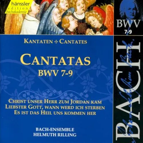 Cantatas, BWV 7–9