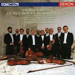 Octet in E-flat major / Sinfonia no. 6 in E-flat major / Sinfonia no. 10 in B minor Octet in E-flat major / Sinfonia no. 6 in E-flat major / Sinfonia no. 10 in B minor