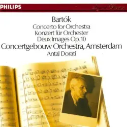 Concerto for Orchestra / Deux images op. 10 Concerto for Orchestra / Deux images op. 10