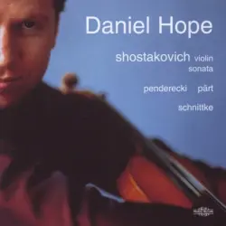 Shostakovich: Violin Sonata / Penderecki / Pärt / Schnittke