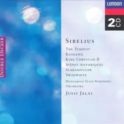 The Tempest / Kuolema / King Christian II / Scènes Historiques / Scaramouche / Swanwhite