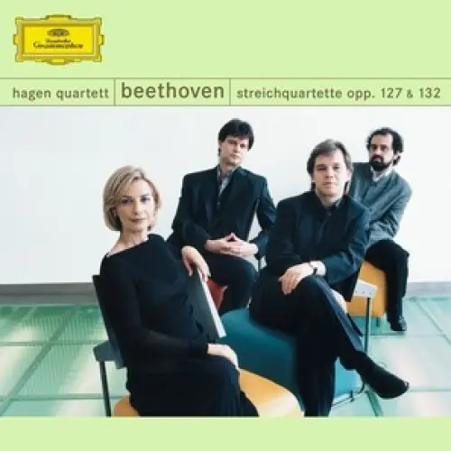 Streichquartette opp. 127 & 132